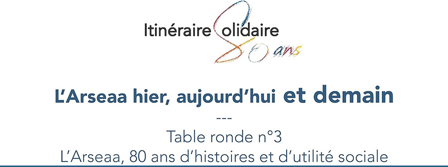 Actualité sur la table ronde des 80 ans sur l'histoire de l'association